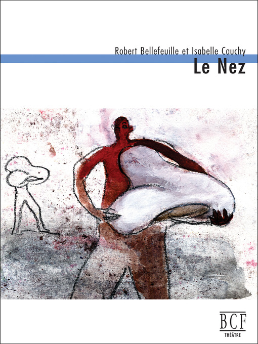 Title details for Nez by Robert Bellefeuille - Available